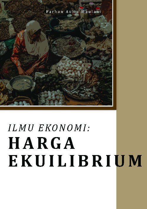 Ilmu ekonokomi : harga ekuilibrium